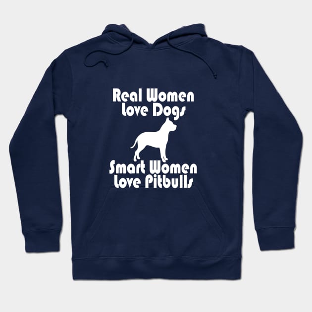 REAL WOMEN LOVE DOGS SMART WOMEN LOVE PITBULLS Hoodie by key_ro